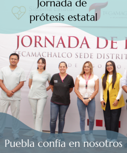 Equipo Sanamax en campaña estatal de prótesis